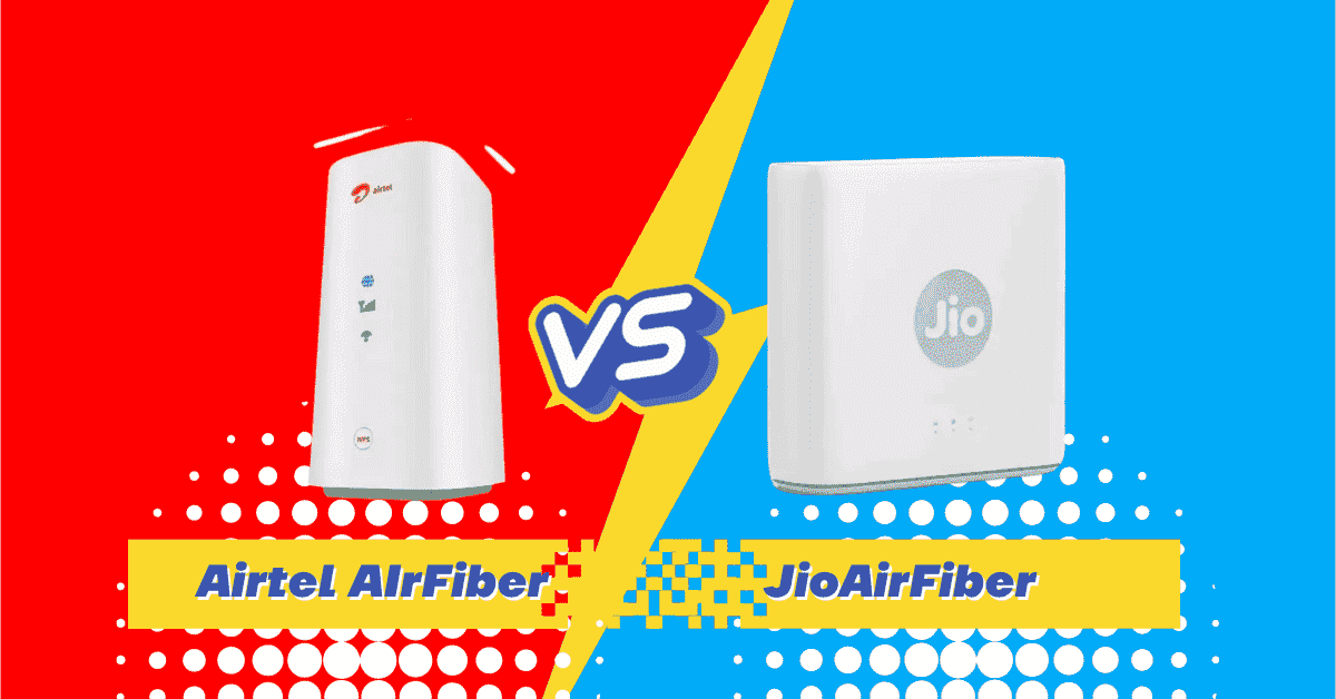 Airtel AIrFiber vs JioAirFiber which one to choose | Couponame