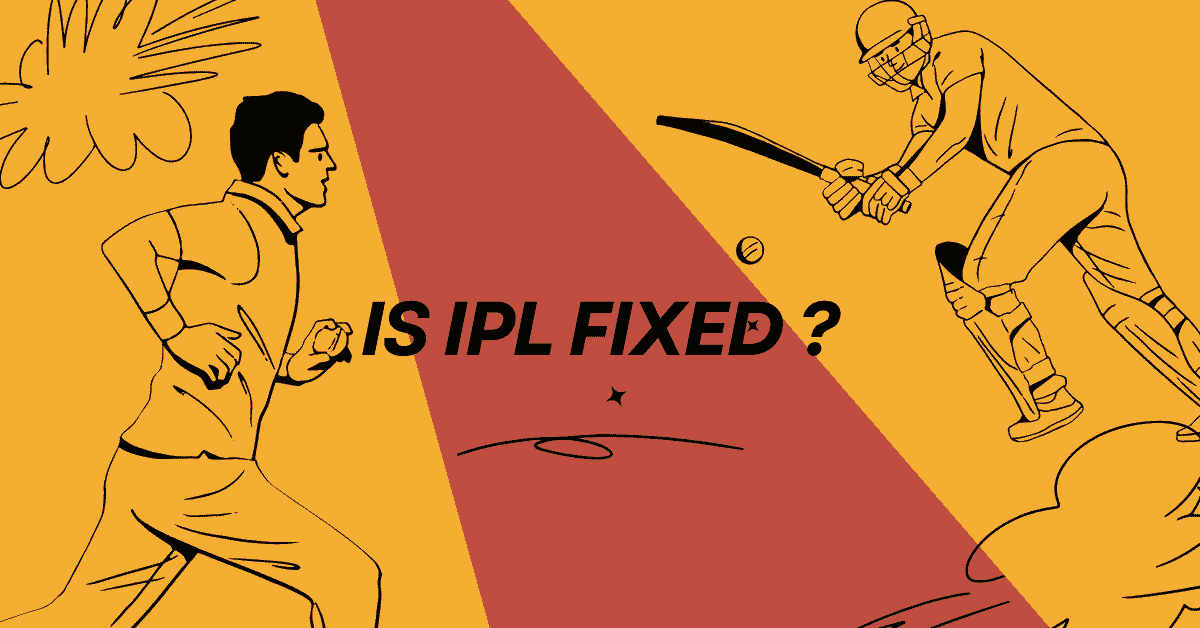 Is IPL Fixed ?